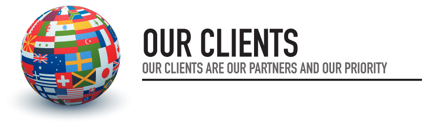 OUR CLIENTS ARE OUR PARTNERS AND OUR PRIORITY!